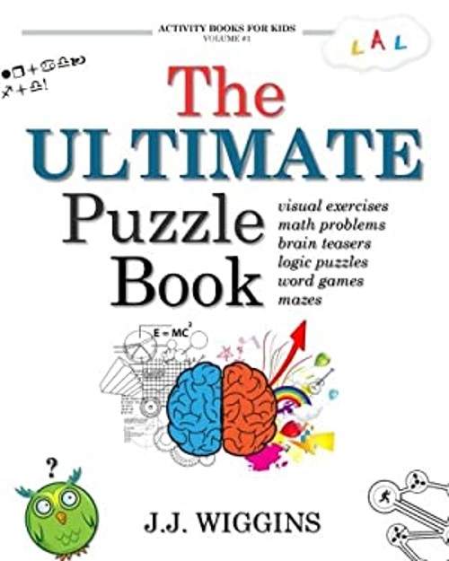 The Ultimate Puzzle Book : Mazes, Brain Teasers, Logic Puzzles, MFree US Delivery | ISBN:1539149021