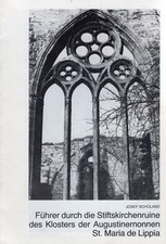 Scholand: Führer durch die Stiftskirchenruine St. Maria Lippstadt