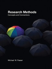 Research Methods: Concepts and Connections By Passer, Michael W. Michael W. Pas
