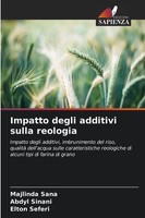Majlinda Sana (U. A.) | Impatto Degli Additivi Sulla Reologia | Taschenbuch