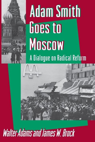 Walter Adams (U. A.) | Adam Smith Goes To Moscow | Taschenbuch | Englisch (1994)-image