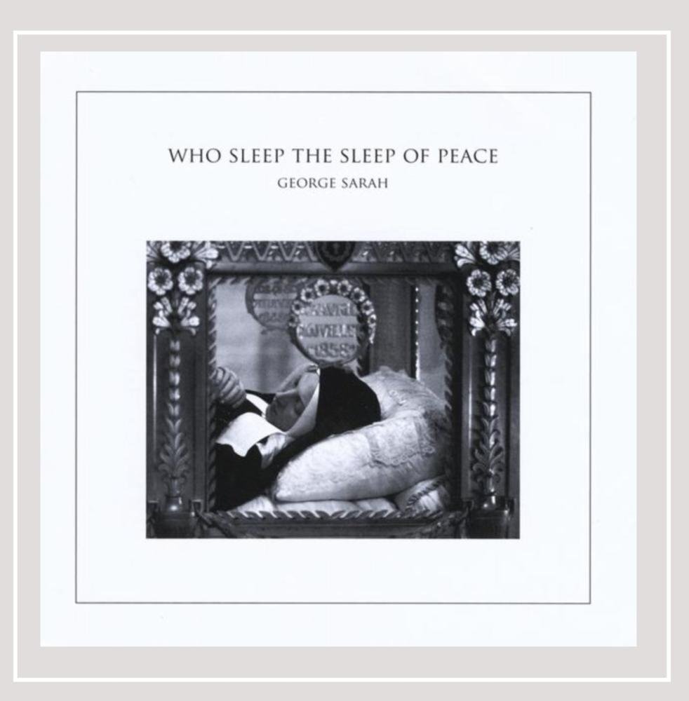 George Sarah Who Sleep the Sleep of Peace (CD)