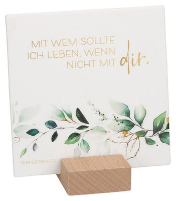 Mit wem soll ich leben ...