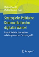 Strategische Politische Kommunikation Im Digitalen Wandel Michael Johann (U. A.)