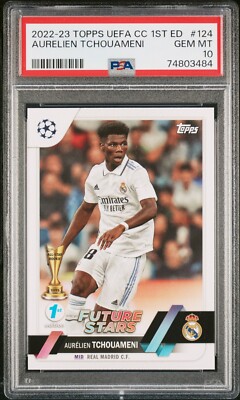 Aurelien Tchouameni TOPPS UEFA CLUB COMPETITIONS 1ST ED 2022-23 PSA 10 POP 2