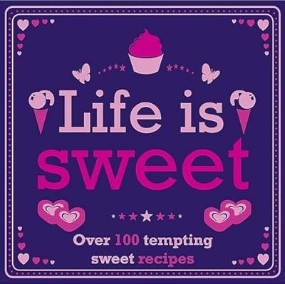 Life is Sweet (Sugar & Spice), , Used; Good Book