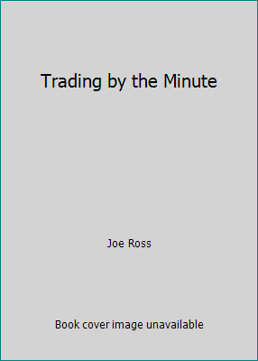 Trading by the Minute by Joe Ross 9768108258| eBay