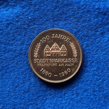 Medaille 1960, 100 Jahre Stadtsparkasse Frankfurt a. M. 33 mm vorz&uuml;glich