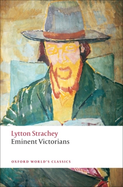 Eminent Victorians by Lytton Strachey (Paperback Book)