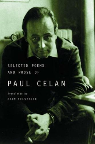 Paul Celan Selected Poems and Prose of Paul Celan (Tascabile)