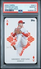 2023 TOPPS ALL ACES GOLD #AA11 SHOHEI OHTANI 14/75 PSA 10