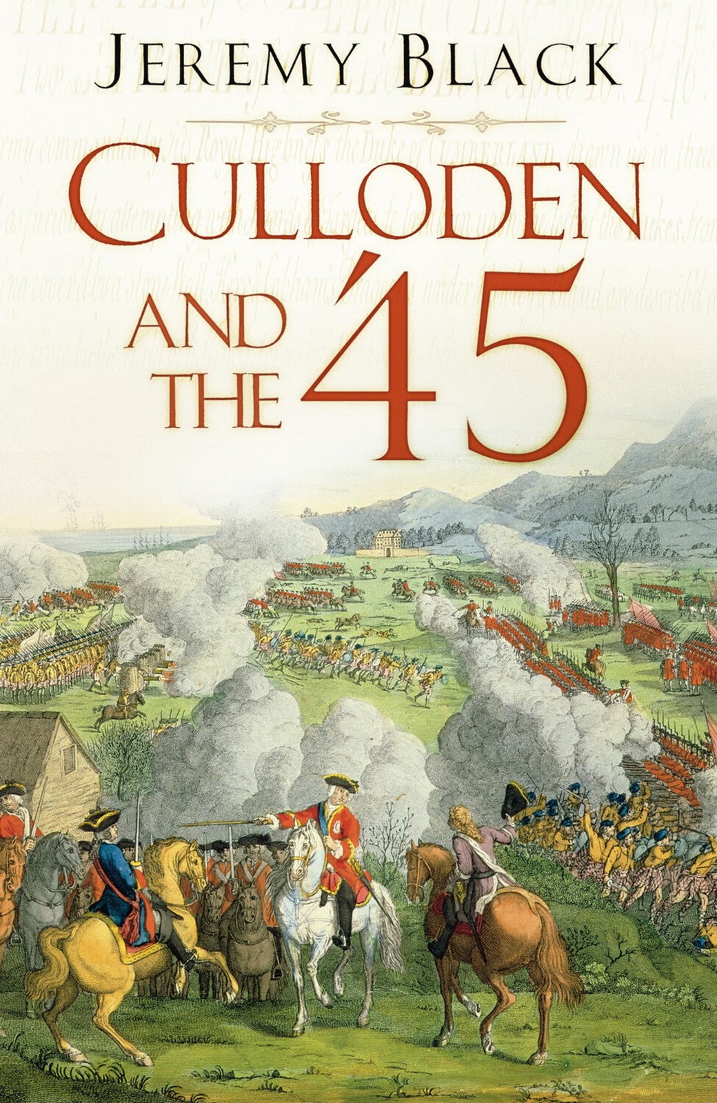 Culloden and the '45,Black, Jeremy Jeremy Black,