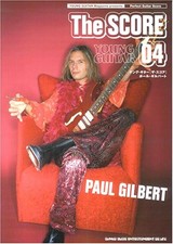Young Guitar The Score 04: Paul Gilbert - Japan Guitar Tab Score