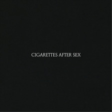 Cigarettes after Sex by Cigarettes after Sex (Record, 2017) for