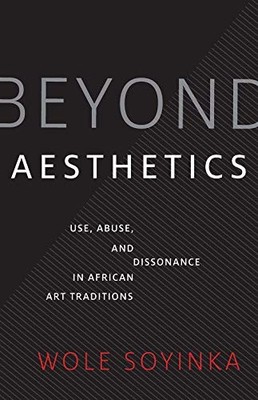 Beyond Aesthetics: Use, Abuse, and Dissonance in African Art Tra