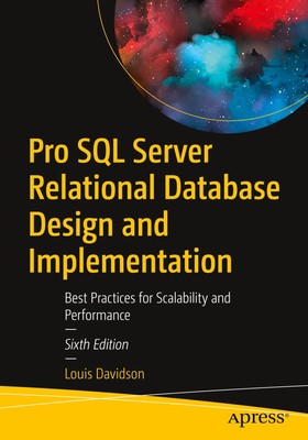 Pro SQL Server Relational Database Design and Implementation | Louis Davidson