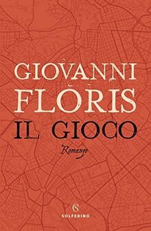 Il gioco von Floris, Giovanni | Buch | Zustand sehr gut