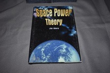 Space Power Theory By Jim Oberg 1st Editionfirst Printing Signed Hardcover Space Power Theory By Jim Oberg 1st Editionfirst Printing Signed Hardcover