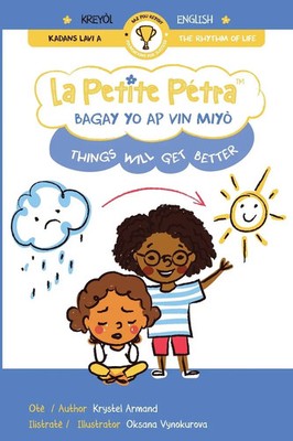 Krystel Armand | Bagay Yo Ap Vin Miyò Things Will Get Better | Taschenbuch | ?