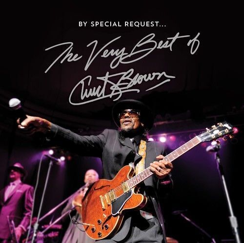 CHUCK BROWN - BY SPECIAL REQUEST: THE VERY BEST OF NEW CD - Afbeelding 1 van 1