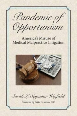 Sarah Seymour-Winfield Pandemic of Opportunism (Taschenbuch)