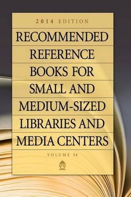 Recommended Reference Books for Small and Medium-sized Libraries and Media Cente