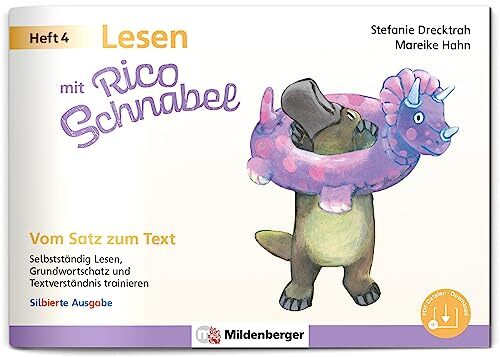 Stefanie Dreckt Lesen mit Rico Schnabel, Heft 4: Vom Satz zum Text - (Broschüre)