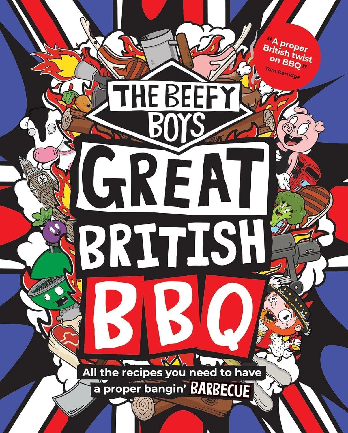 The Beefy Boys' Great British BBQ by Beefy Boys Hardback