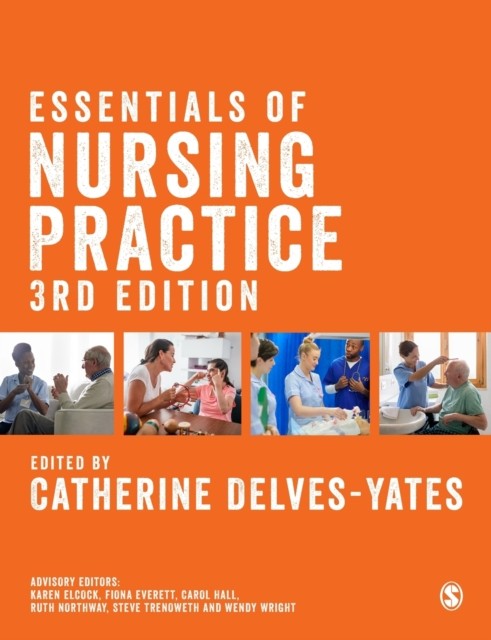 Essentials of Nursing Practice by Catherine Delves-Yates (Paperback Book)