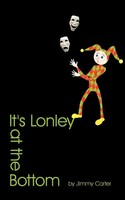It's Lonley At The Bottom Carter Jimmy Carter Taschenbuch Englisch 2010