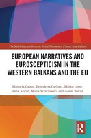 European Narratives And Euroscepticism In The Western Balkans And The Eu Buch