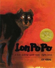 Lon Po Po: A Red-Riding Hood Story from China - Hardcover - VERY GOOD