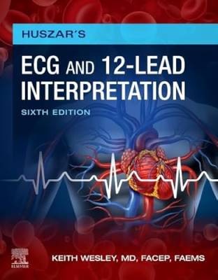 Huszar's ECG and 12-Lead Interpretation, Wesley, K