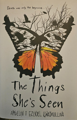 Things She's Seen by Ambelin Kwaymullina and Ezekiel Kwaymullina (2019, Hardcove