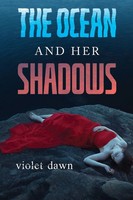The Ocean And Her Shadows Violet Dawn Taschenbuch Englisch 2024 Vanguard Press