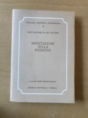Meditationen über die Passion Sant'Alfonso de Liguori