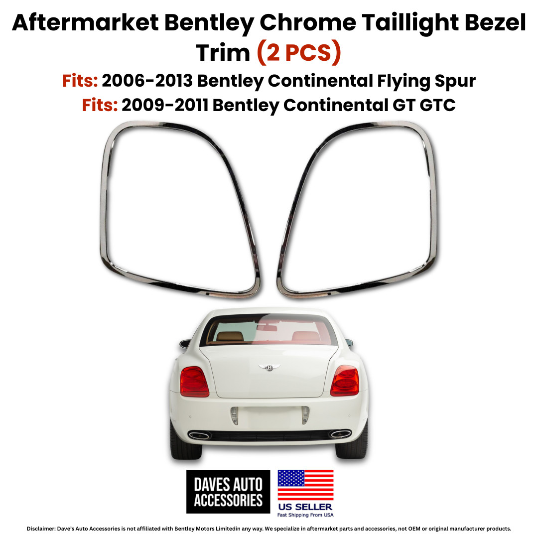 Bentley Continental GT GTC Chrome Tail Light Bezel Trim Rings OE Style
