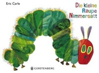 Die Kleine Raupe Nimmersatt, Geschenkausgabe | Carle, Eric | Pappe