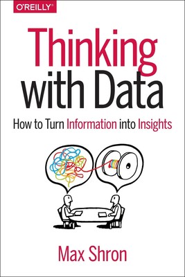 Max Shron | Thinking with Data | Taschenbuch | Englisch (2014) | 82 S.