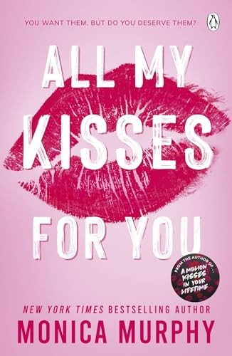 Monica Murphy - All My Kisses For You Lancaster Prep The Next Gener - G245Z-image