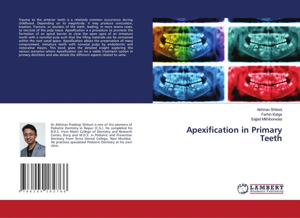 Abhinav Shitoot (U. A.) | Apexification In Primary Teeth | Taschenbuch (2021)-image