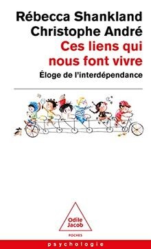 Ces liens qui nous font vivre: Eloge de linterdépendanc... | Buch | Zustand gut