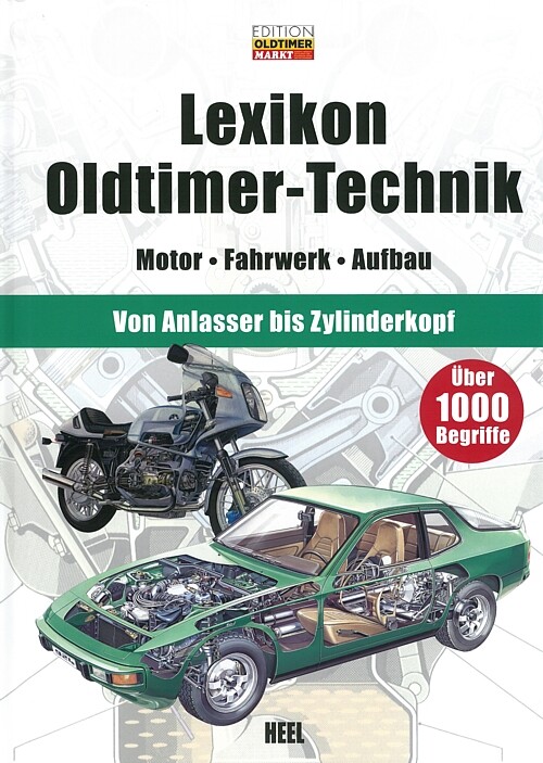 Lexikon Oldtimer-Technik: Motor - Fahrwerk - Aufbau - Bild 3