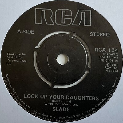 Slade - Lock Up Your Daughters - 7  Vinyl Single