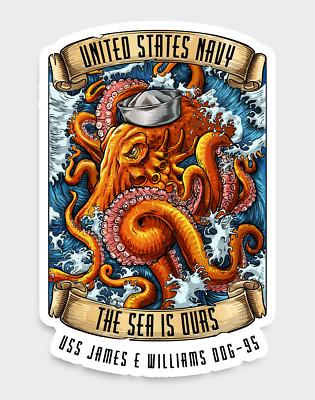 USS James E. Williams DDG-95 United States Navy The Sea Is Ours USN 5'' Decal