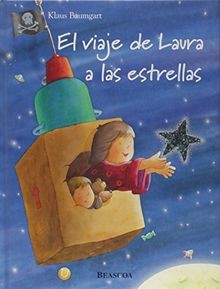 El viaje de laura a las estrellas / Lauras journey to t... | Buch | Zustand gut