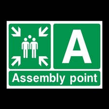 Fire Assembly/Muster Point Plastic Sign OR Sticker - A6 A5 A4 (EE65)