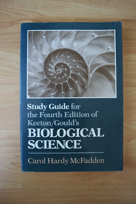 Study Guide for the 4th Edition of Keeton/Gould's Biological Science Sehr Gut!!!