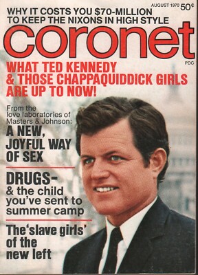 Coronet August 1970 Ted Kennedy The Nixons 061719AME