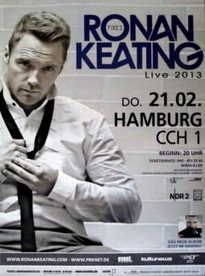 RONAN KEATING - BOYZONE - 2013 - In Concert - Fires Tour - Poster - Hamburg